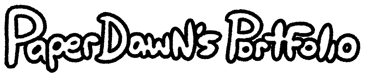 PaperDawN's Portfolio